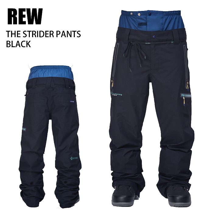 REW アールイーダブリュ STRIDER PANTS BLACK 24-25 ボードウエア ユニ