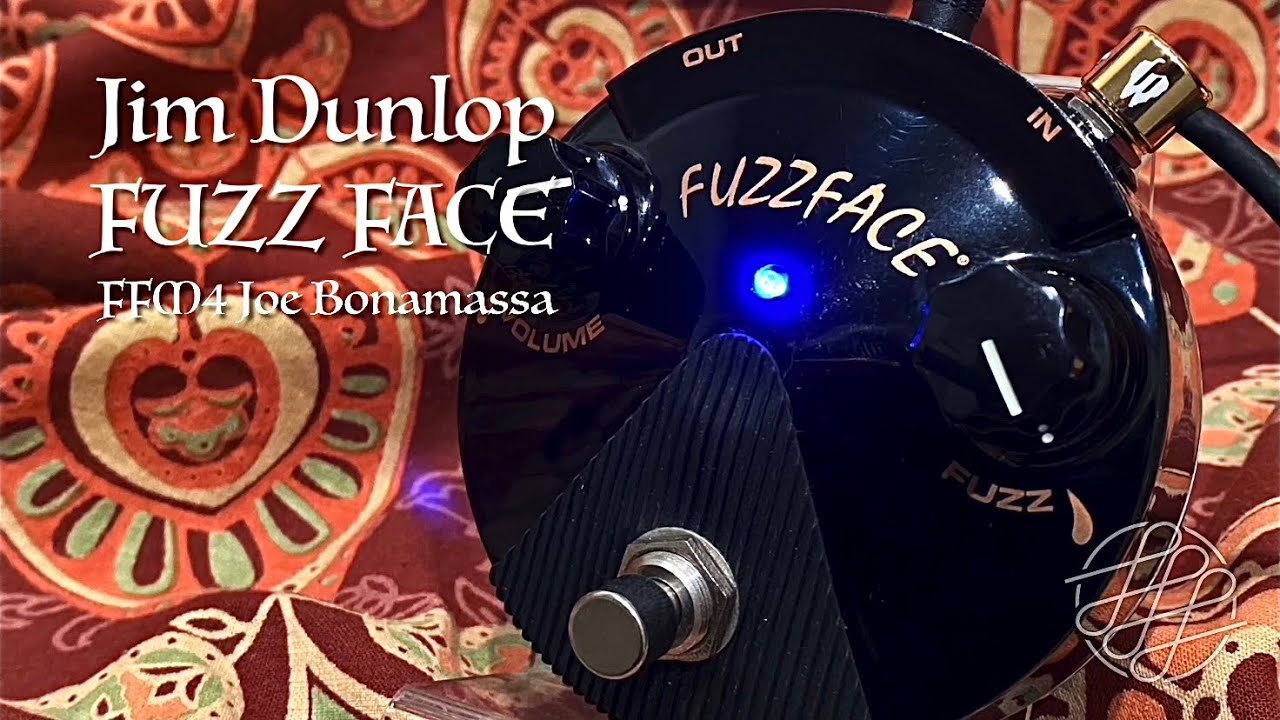 JIM DUNLOP / FUZZ FACE MINI FFM4 JOE BONAMASSA - YouTube