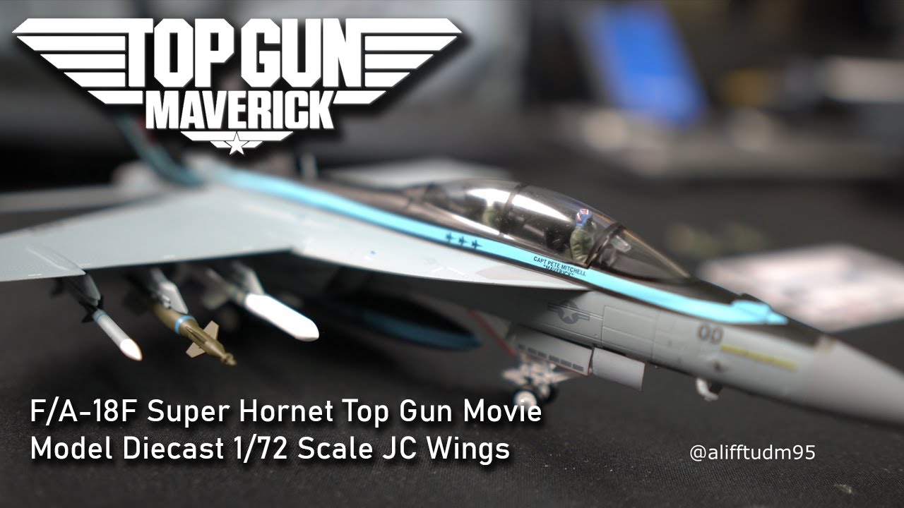 F/A-18F Super Hornet Top Gun Maverick 1/72 Scale Model Diecast JC