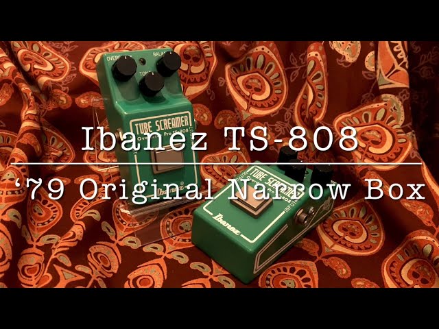 Ibanez TS808 '79 Original Narrow Box - YouTube