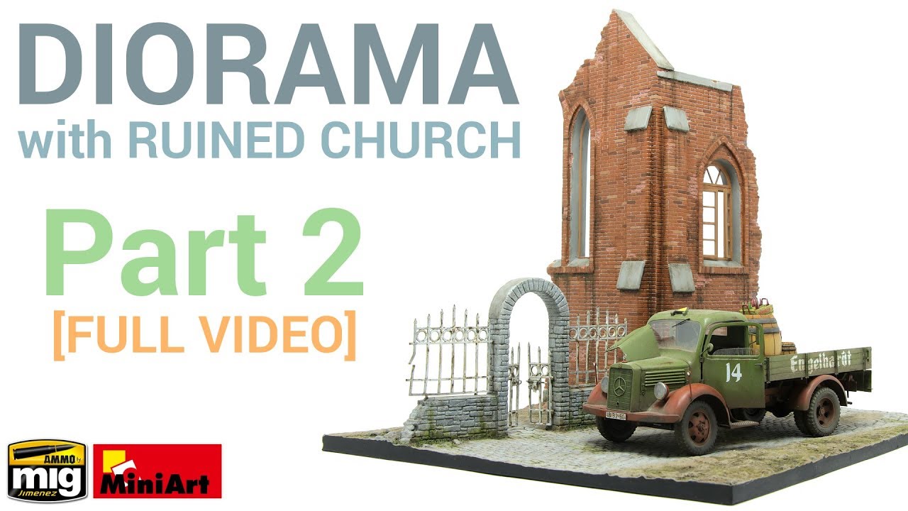 Diorama with Ruined Church: Basic painting and weathering tutorial