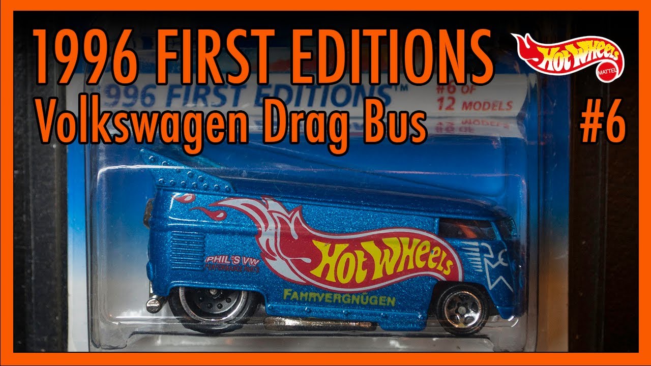 Hot Wheels 1996 First Editions VW Drag Bus #6/12 - YouTube