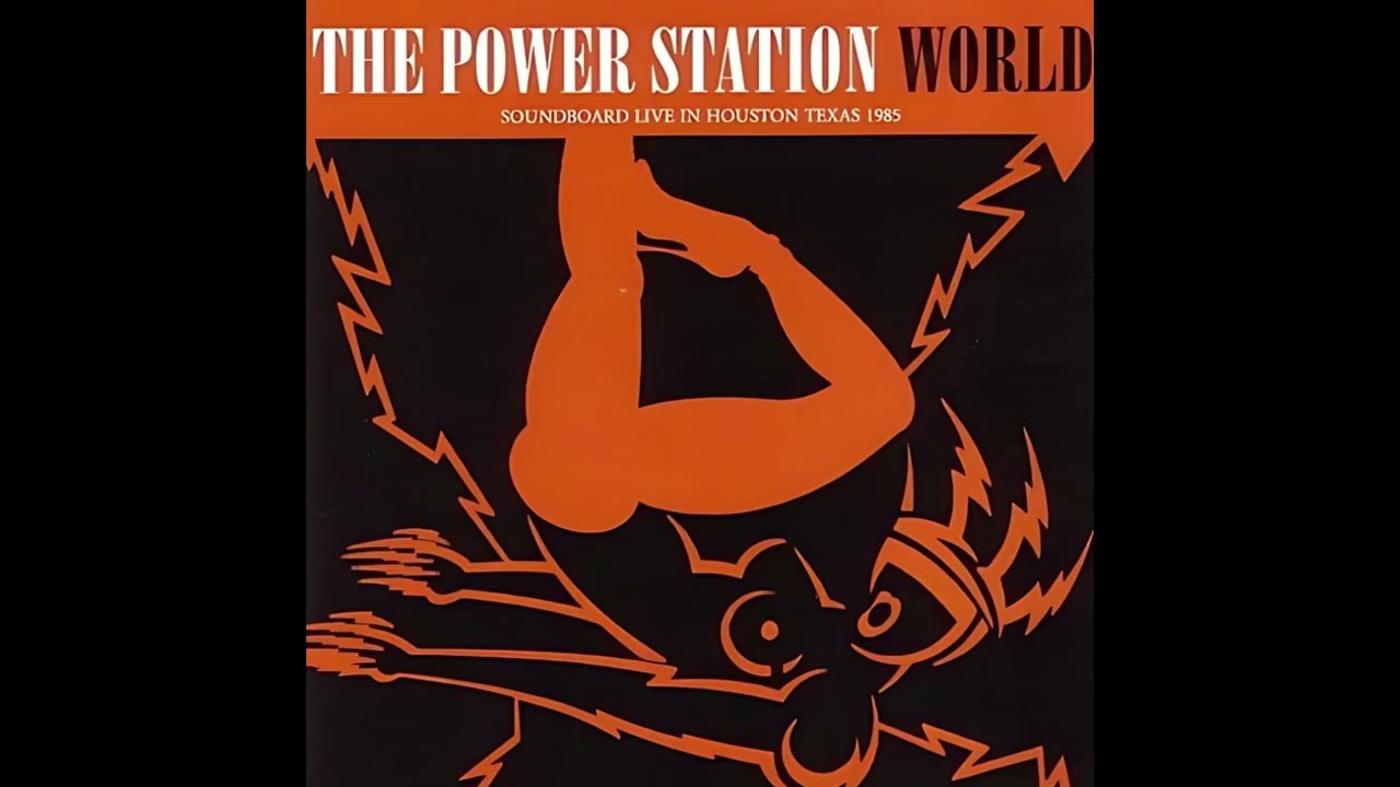 The Power Station パワー・ステーション / LIVE ライヴ 1985