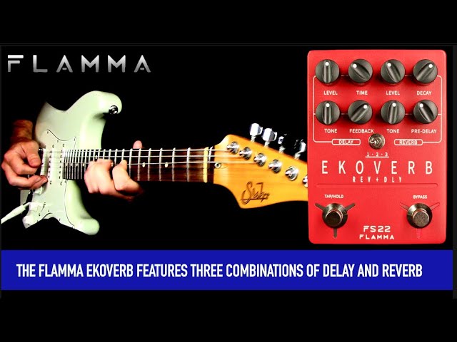 Flamma FS22 Ekoverb Delay + Reverb pedal - YouTube