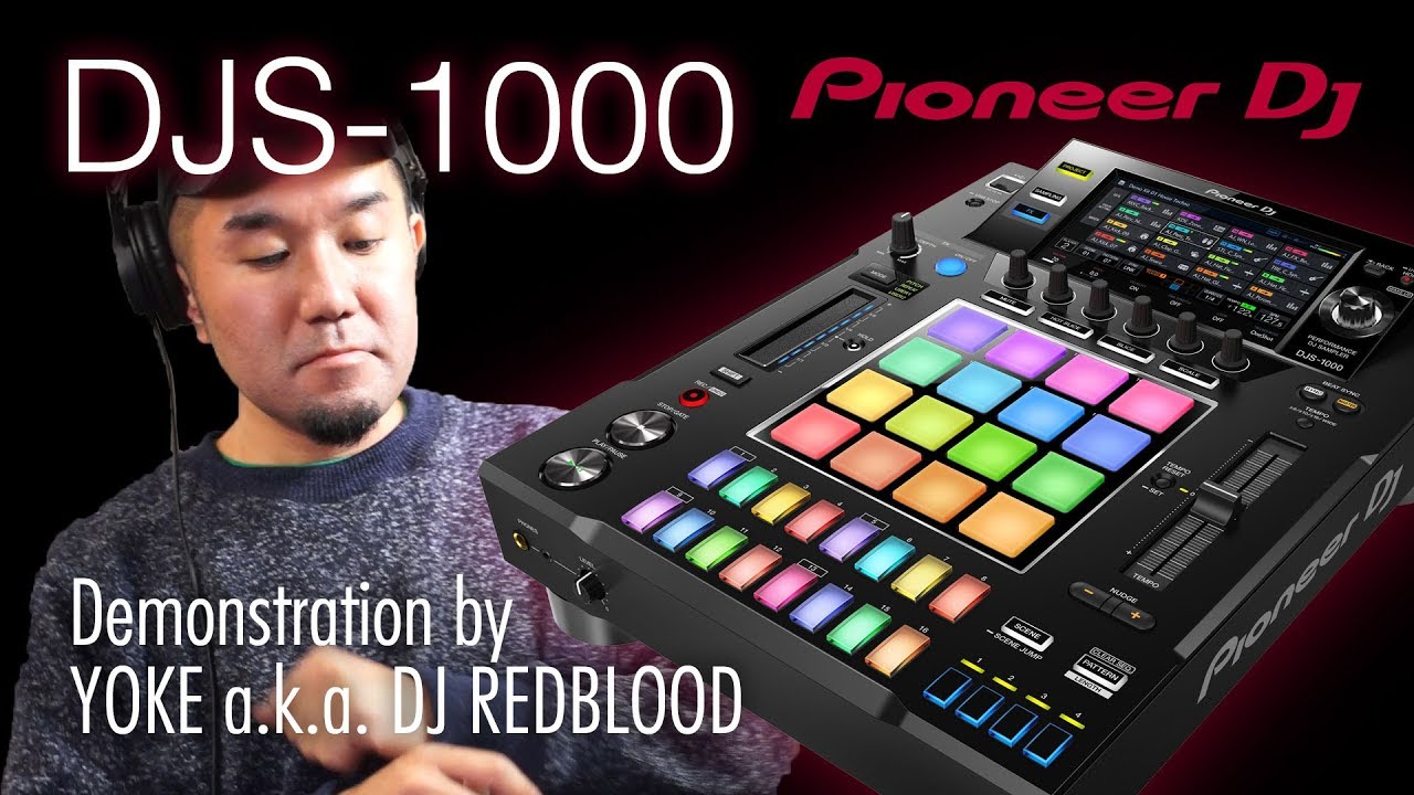 Pioneer DJS1000 ハードウェアサンプラー デモンストレーション