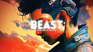 Ocean Roses - Beast (ft. Kris Kiss) [Lyric Video] - YouTube