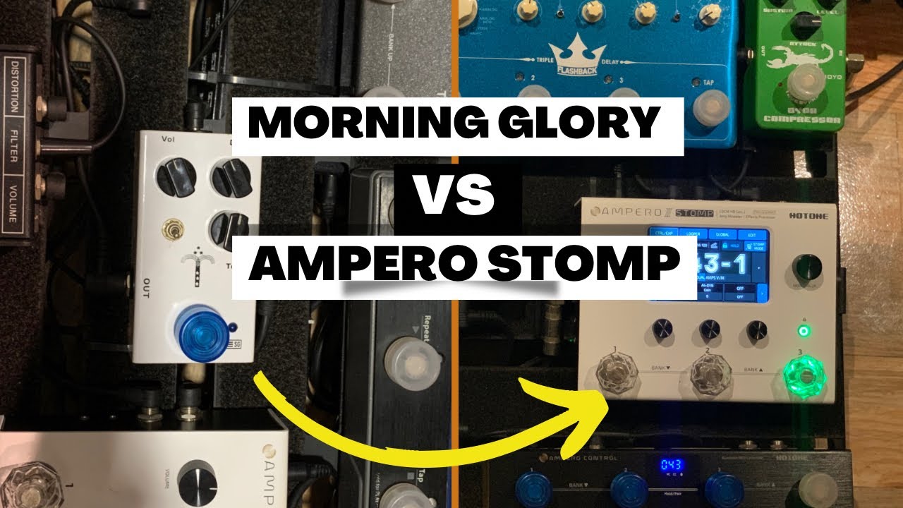 Pedal Clone do Morning Glory vs Bluesbreaker da Ampero Stomp 2