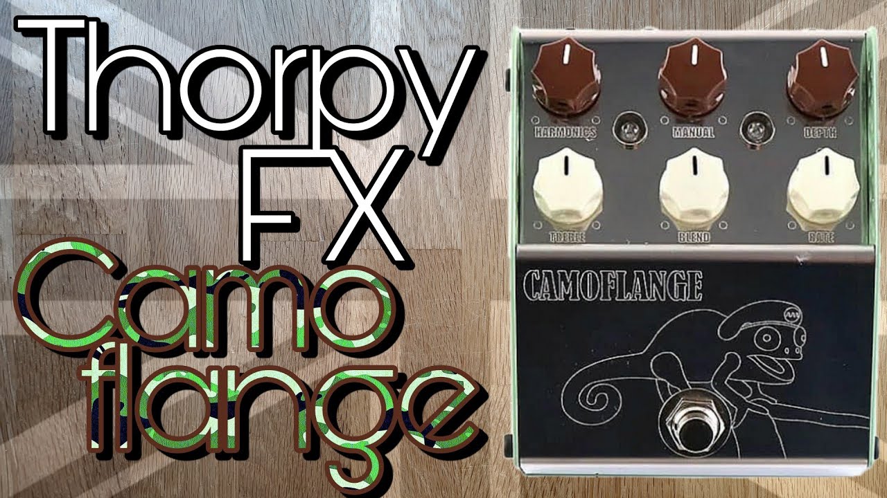 Thorpy FX Camoflange - YouTube