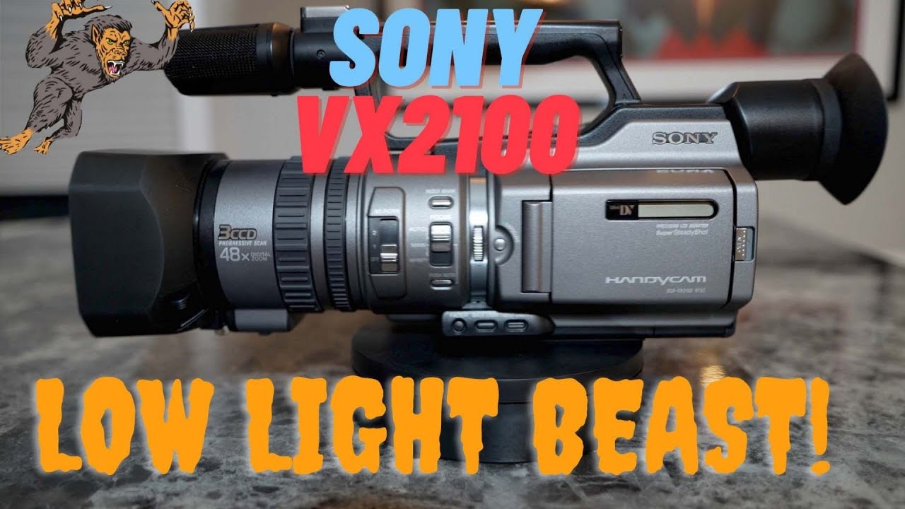 Sony VX-2100 Handycam Low light beast!! - YouTube
