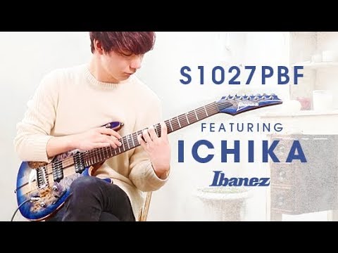 Ibanez Premium - S1027PBF featuring ichika - YouTube