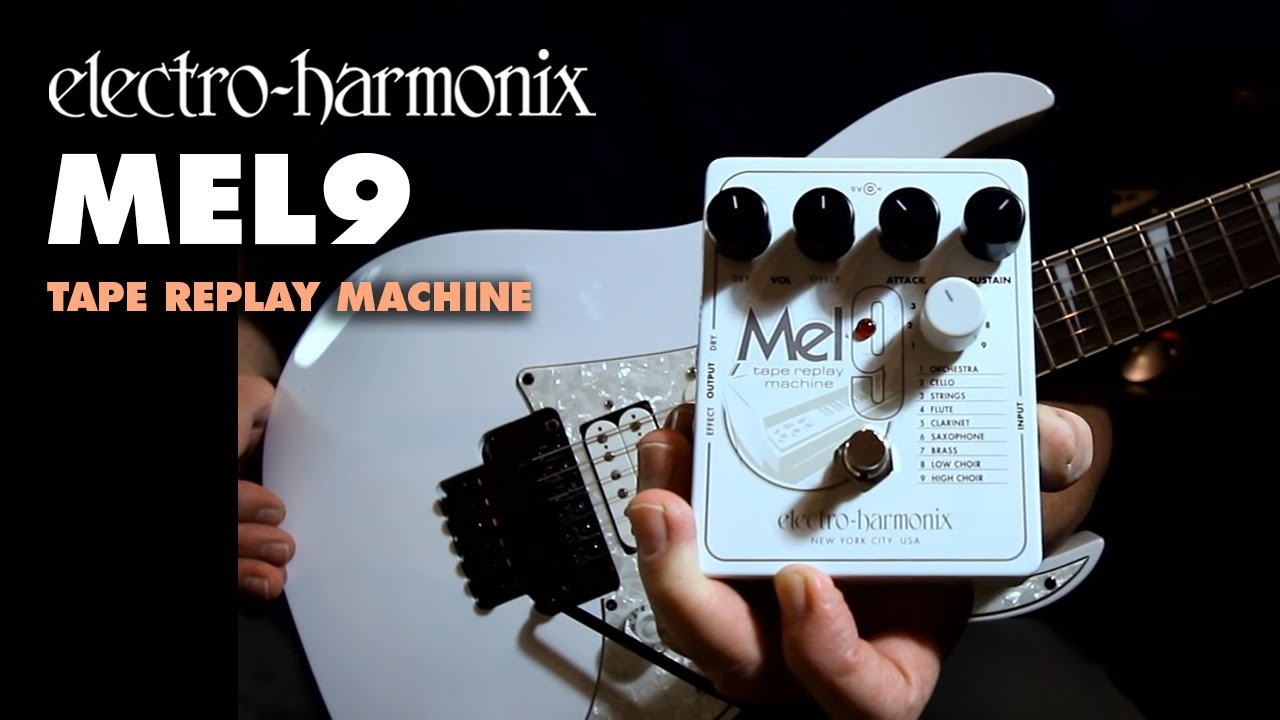 Electro-Harmonix MEL9 Tape Replay Machine (EHX Pedal Demo by Bill