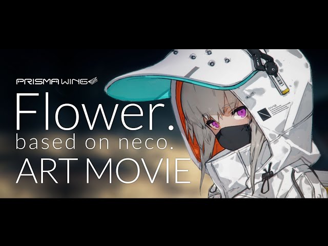 PRISMA WING Flower Imitation.『Flower.』Illustration by neco 1/7