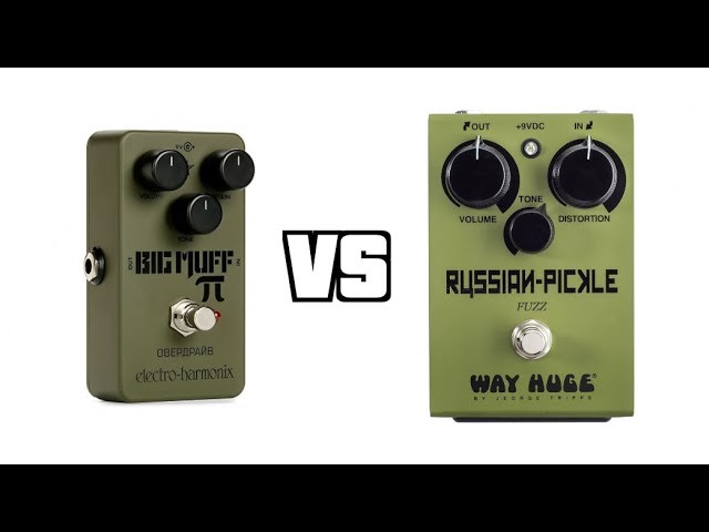 Electro-Harmonix Green Russian Big Muff Reissue vs. Way Huge