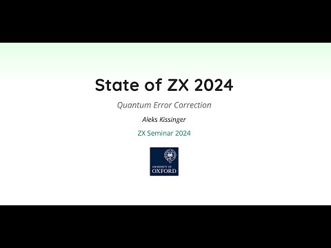 ZX and Quantum Error Correction - YouTube