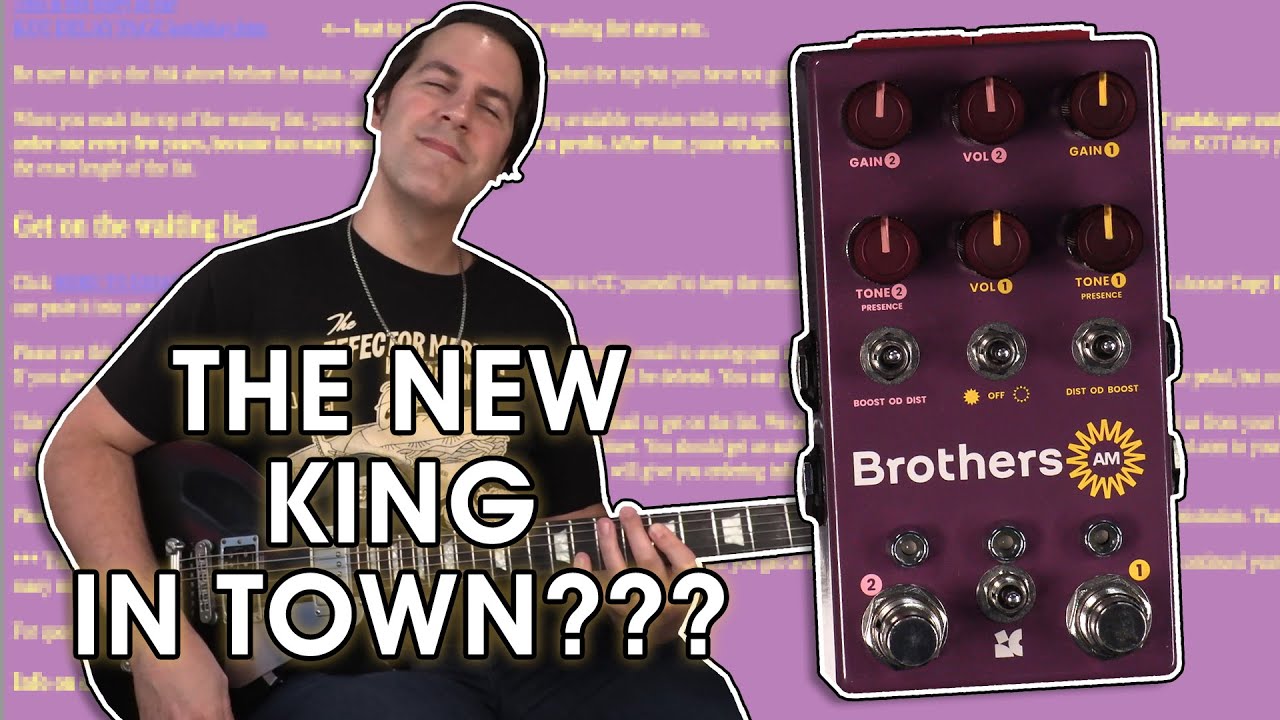 Chase Bliss/Analog Man Brothers AM - The Rise of a NEW King? - YouTube