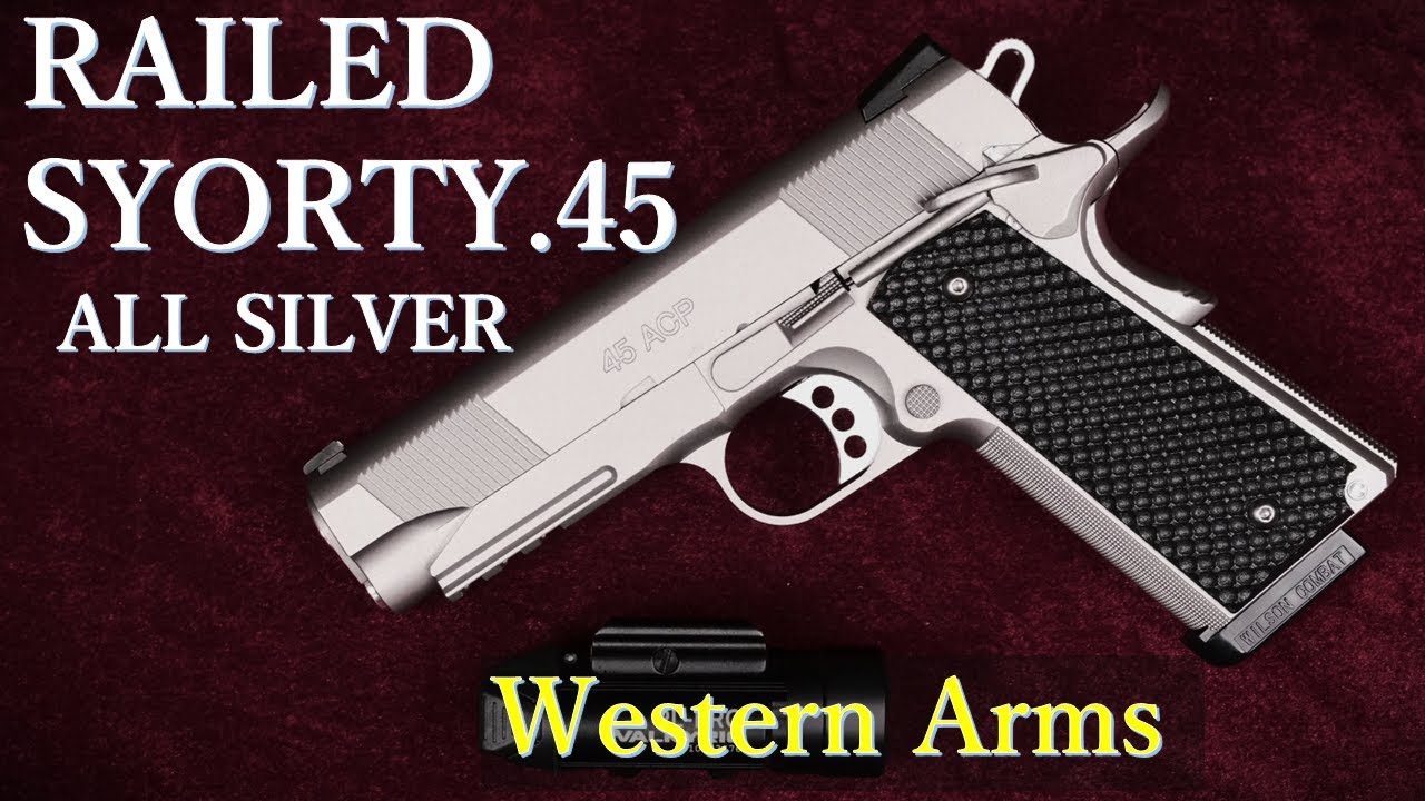 SCW 【RAILED SHORTY .45】 ALL SILVER / ウェスタンアームズ ：再試射