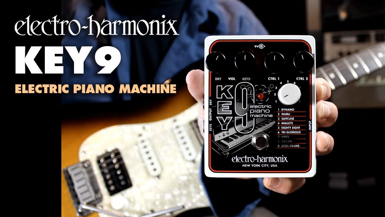 Electro-Harmonix KEY9 Electric Piano Machine ピアノマシン