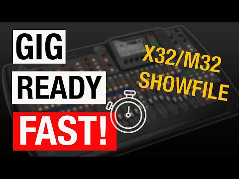 How to create a Showfile for the Behringer X32 or Midas M32
