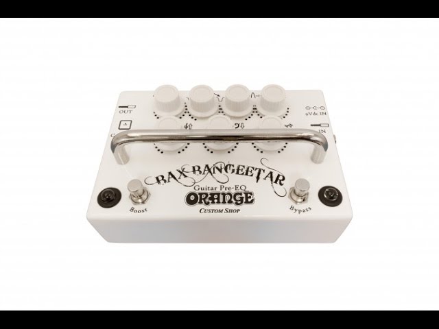 Orange Bax Bangeetar Pedal Demo with Designer Adrian Emsley - YouTube