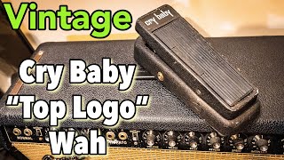 ヴィンテージ】ワウペダルを弾いてみた🎸 Cry Baby 
