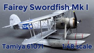 Fairey Swordfish Mk I 1:48 scale model build, Tamiya 61071 - YouTube