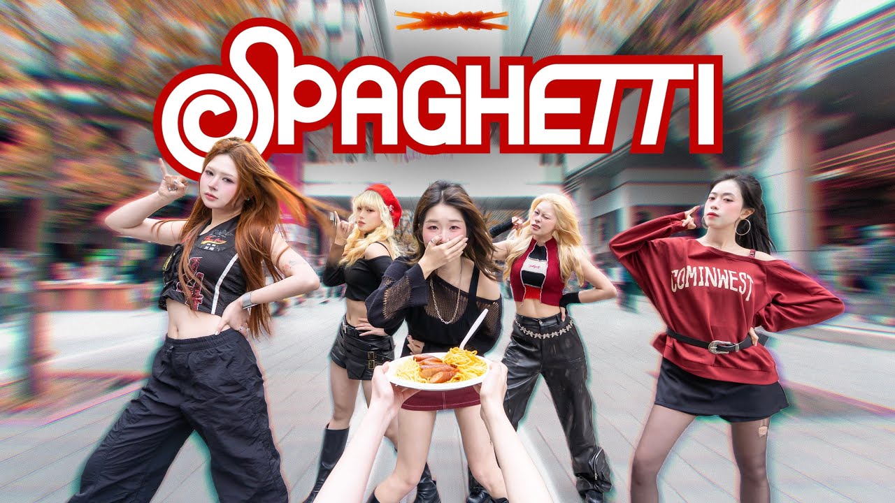 K-POP IN PUBLIC] LE SSERAFIM（르세라핌) - 'SPAGHETTI' ｜Dance