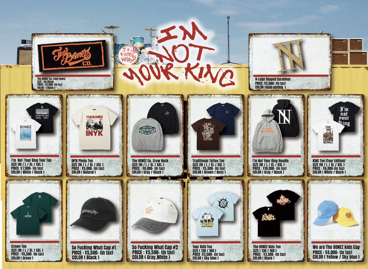 Goods Info】 The BONEZ Tour 2025 I'm Not Your King 明日10/31(Fri