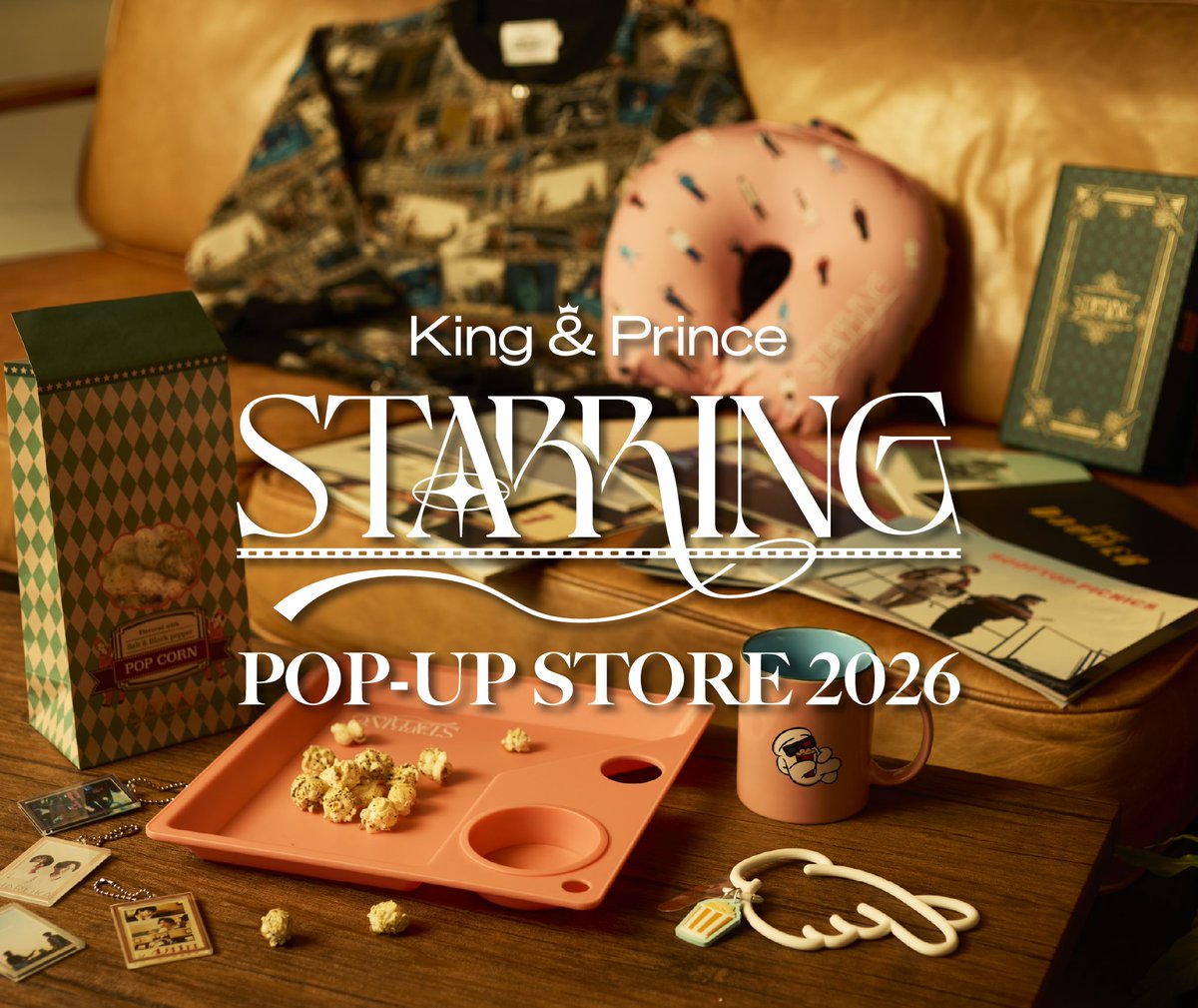 King & Prince POP-UP STORE 2026 “STARRING”のお知らせが更新された